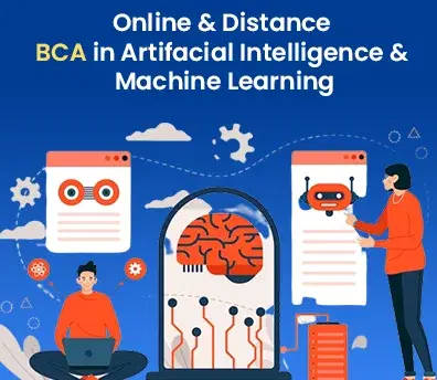 Online and Distance BCA in Artificial Intelligence (AI) and Machine Learning (ML)