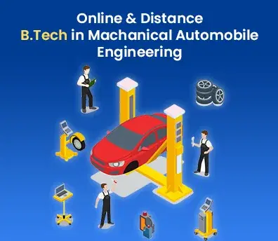 B. Tech for working professionals in Mechanical and automobile engineering
