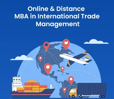 Online and distance MBA in International Trade Management