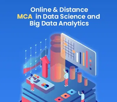 Online and distance MCA in Data Science and Big Data Analytics